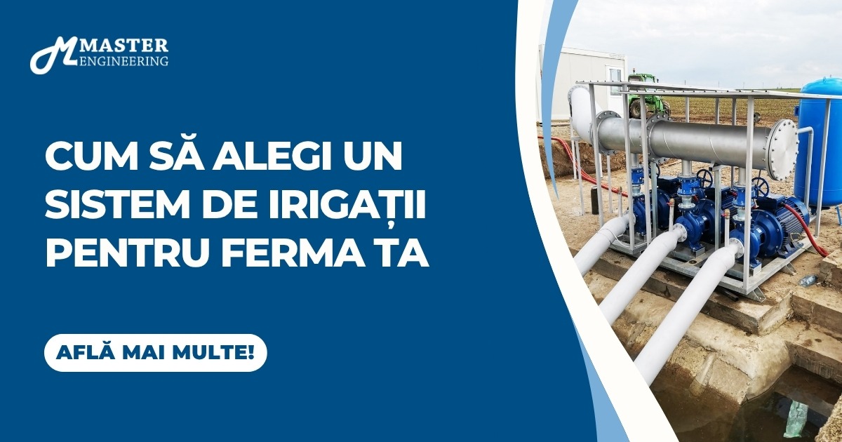 Cum să alegi un sistem de irigații pentru ferma ta