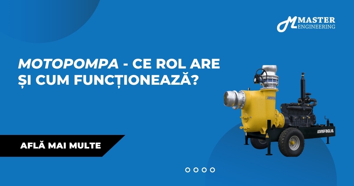Motopompa - Ce rol are și cum funcționează