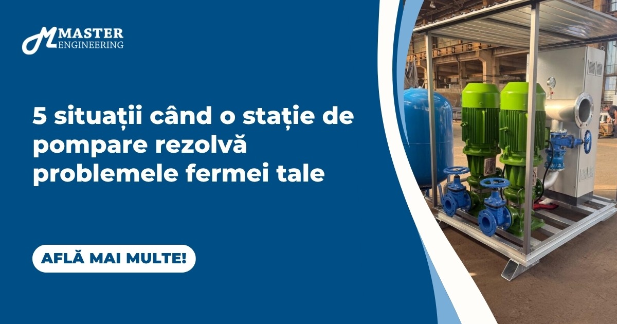 5 situații când o stație de pompare rezolvă problemele fermei tale